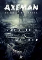 plakat filmu Axeman at Cutter's Creek