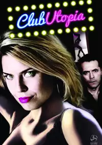 Plakat filmu Club Utopia