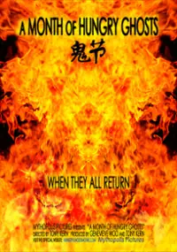 Plakat filmu A Month of Hungry Ghosts