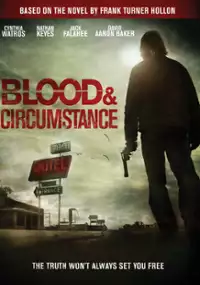 Plakat filmu Blood and Circumstance