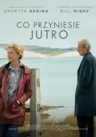 plakat filmu Co przyniesie jutro