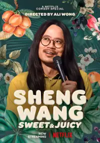 Plakat programu TV Sheng Wang: Sweet and Juicy