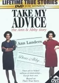 Plakat filmu Take My Advice: The Ann and Abby Story