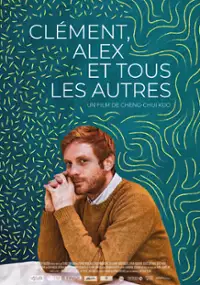Plakat filmu Clément, Alex et tous les autres
