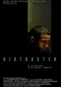 Plakat filmu Distracted