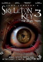 plakat filmu Skeleton Key 3: The Organ Trail