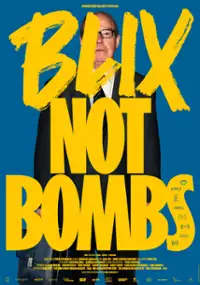 Plakat filmu BLIX NOT BOMBS