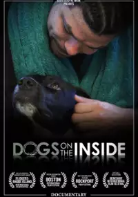 Plakat filmu Dogs on the Inside