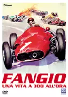 plakat filmu Fangio - Una vita a 300 all'ora