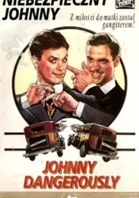 Plakat filmu Niebezpieczny Johnny