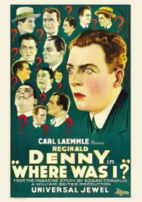 Plakat filmu Where Was I?