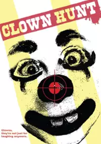 Plakat filmu Clown Hunt