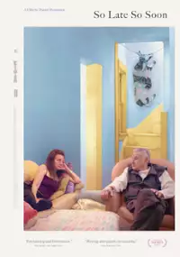 Plakat filmu So Late So Soon