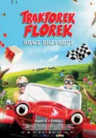 plakat filmu Traktorek Florek - nowe przygody