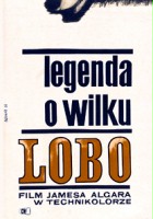 plakat filmu Legenda o wilku Lobo