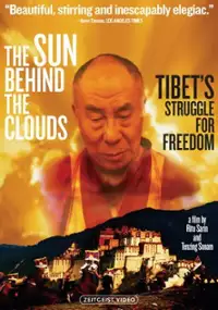Plakat filmu The Sun Behind the Clouds: Tibet's Struggle for Freedom