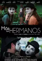 plakat filmu Más que Hermanos