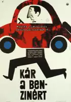 plakat filmu Kár a benzinért