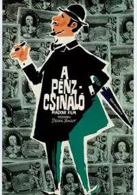 Plakat filmu A Pénzcsináló