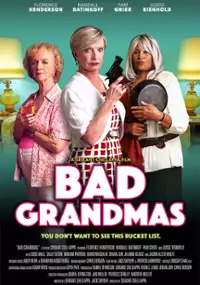 Plakat filmu Bad Grandmas