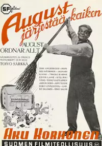 Plakat filmu August järjestää kaiken