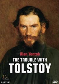 The Trouble with Tolstoy: At War with Himself