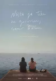 Plakat filmu Nic ci nie powiem, tylko mówię