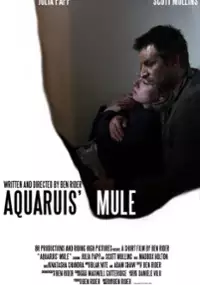 Plakat filmu Aquarius' Mule