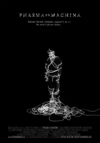 Plakat filmu Phasma Ex Machina