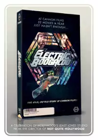 Plakat filmu Electric Boogaloo: The Wild, Untold Story of Cannon Films