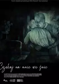 Plakat filmu Czekaj na mnie we śnie