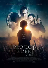 Plakat filmu Project Eden: Vol. I
