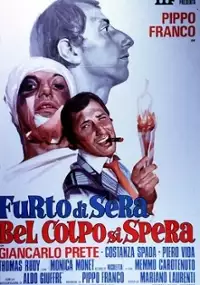 Plakat filmu Furto di sera bel colpo si spera