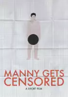 plakat filmu Manny Gets Censored