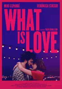 Plakat filmu What Is Love