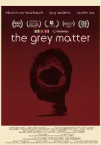 Plakat filmu The Grey Matter