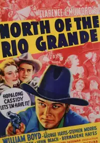 Plakat filmu North of the Rio Grande