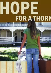 Plakat filmu Hope for a Thorn