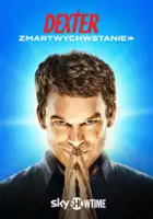 plakat serialu Dexter: Zmartwychwstanie