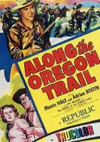plakat filmu Along the Oregon Trail