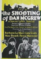 plakat filmu The Shooting of Dan McGrew