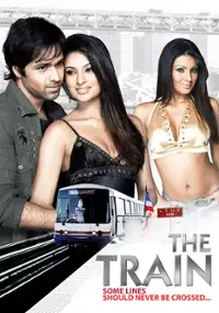 Plakat filmu The Train: Some Lines Shoulder Never Be Crossed...