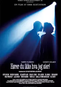 Plakat filmu Hører du ikke hva jeg sier!