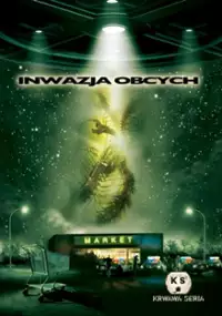 Plakat filmu Inwazja obcych
