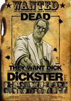plakat filmu They Want Dick Dickster