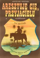 Florencio Amarilla / Aresztuję cię, przyjacielu