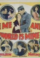plakat filmu Love Me and the World Is Mine