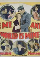 plakat filmu Love Me and the World Is Mine