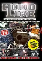plakat filmu Hood Life: The Uncensored Documentary