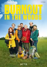 Plakat filmu Mit Burnout durch den Wald
